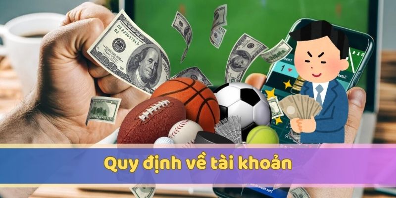 Điều khoản và điều kiện về sử dụng tài khoản BET88